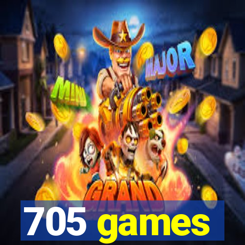 705 games